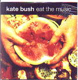Kate Bush - Eat The Music